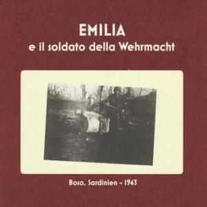 Emilia e il soldato della Wehrmacht Di Tendenza