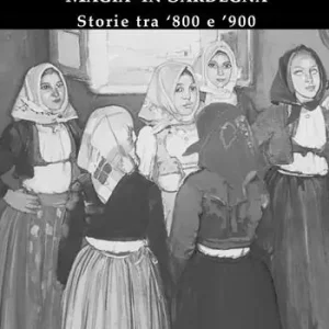 Magia in Sardegna. Storie tra ‘800 e ‘900 Consegna Rapida