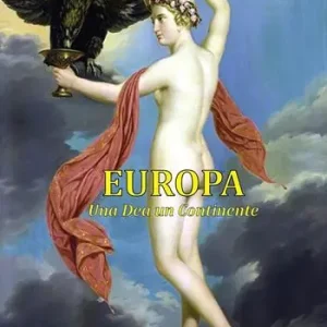 Europa. Una dea un continente Più Venduto