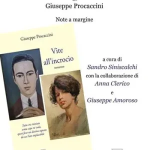 Miglior Prezzo «Vite all’incrocio» di Giuseppe Procaccini. Note a margine