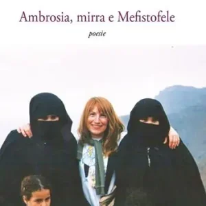 Ambrosia, mirra e Mefistofele Affare