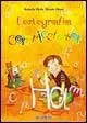 L‘ortografia capricciosa. Con CD Audio Occasione