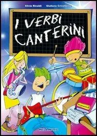 A Buon Prezzo I verbi canterini. Con CD Audio