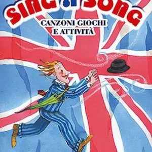 Sing e song. Canzoni giochi e attività. Ediz. illustrata. Con CD Audio Compra Adesso