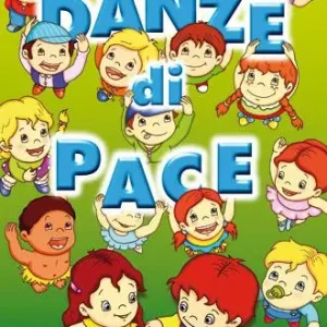 Must-Have Danze di pace. Con CD Audio
