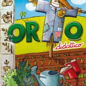 Orto didattico. Manuale di orticoltura per grandi e per bambini. Con CD-Audio Ultima Occasione