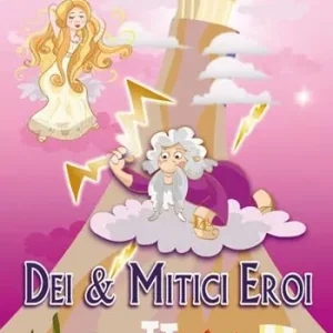 Dei e mitici eroi. Ediz. illustrata. Con CD Audio Sconto