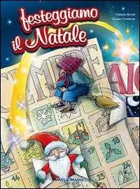 Festeggiamo il Natale. Con CD Audio Ultima Occasione