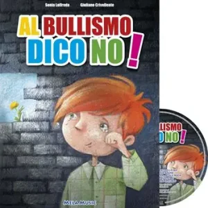 Acquista Ora Al bullismo dico no. Con CD-Audio