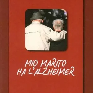 Mio marito ha l‘alzheimer Compra Adesso