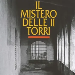 Soddisfatti O Rimborsati Il mistero delle II torri