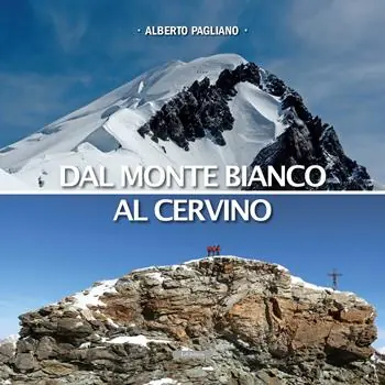 Più Venduto Dal Monte Bianco al Cervino