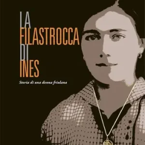 Economico La filastrocca di Ines. Storia di una donna friulana