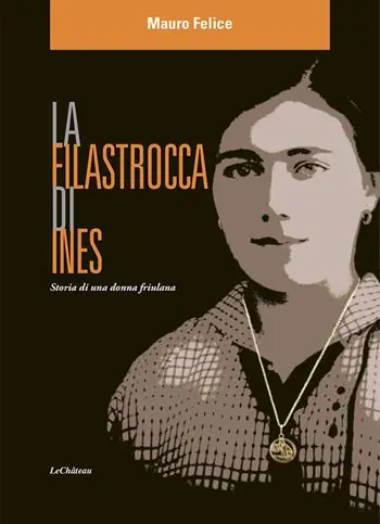 Economico La filastrocca di Ines. Storia di una donna friulana