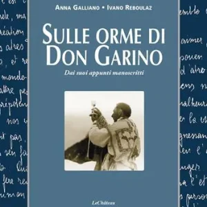 Offerta Sulle orme di don Garino. Dai suoi appunti manoscritti