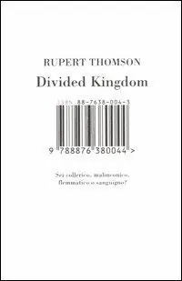 Divided kingdom. Sei collerico, malinconico, flemmatico o sanguigno? Compra Oggi Stesso