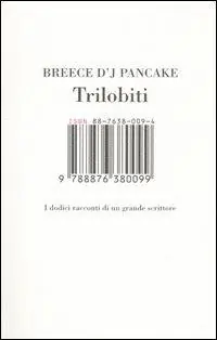 Trilobiti. I dodici racconti di un grande scrittore Miglior Prezzo