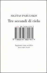 Ultima Occasione Tre secondi di cielo. Sappiamo come uccidere non come vivere