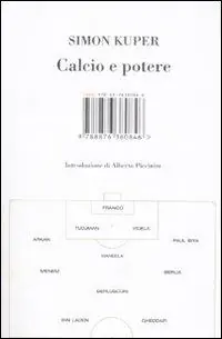 Calcio e potere Nuova Collezione