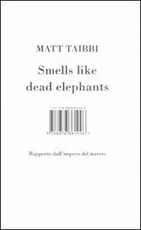 Smells like dead elephants. Rapporto dall‘impero del marcio Acquista Ora