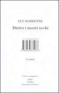 Dietro ai nostri occhi. Un diario Quantità Limitata