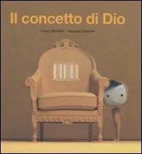 Offerta Limitata Il concetto di Dio. Ediz. illustrata