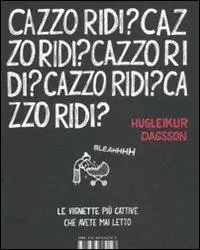 Miglior Prezzo Cazzo ridi?