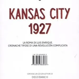 Kansas City 1927. Con CD Audio Reso Gratuito
