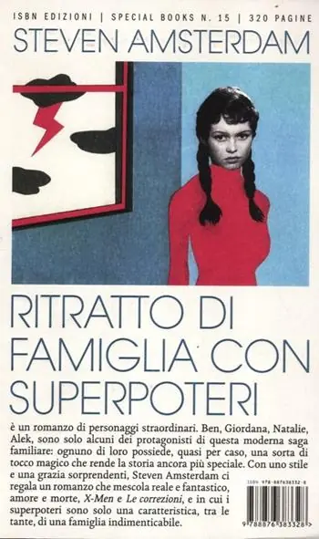 Ritratto di famiglia con superpoteri. What the family needed Ultime Pezzi