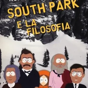 Popolare South Park e la filosofia