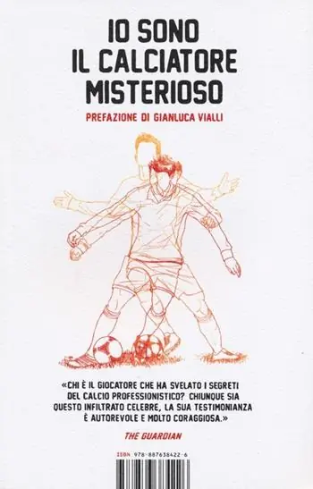 Soddisfatti O Rimborsati Io sono il calciatore misterioso