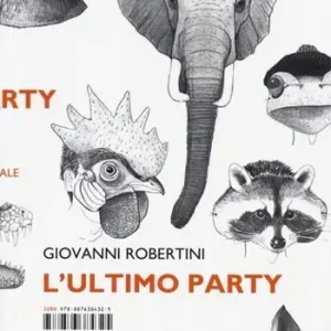 Promo Stagionale L‘ ultimo party. Bestiario del lavoro culturale