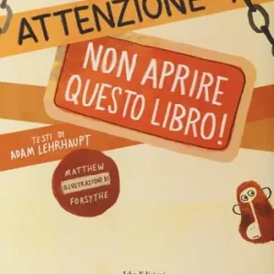 Vendita Finale Attenzione non aprire questo libro! Ediz. illustrata