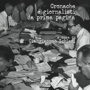 Scoop! Cronache e giornalisti da prima pagina Acquista Ora