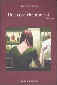 Una cosa che non sai Ultima Occasione