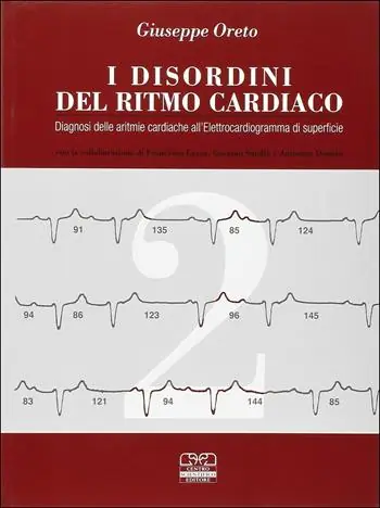 Di Tendenza I disordini del ritmo cardiaco. Diagnosi delle aritmie cardiache all‘elettrocardiogramma di superficie