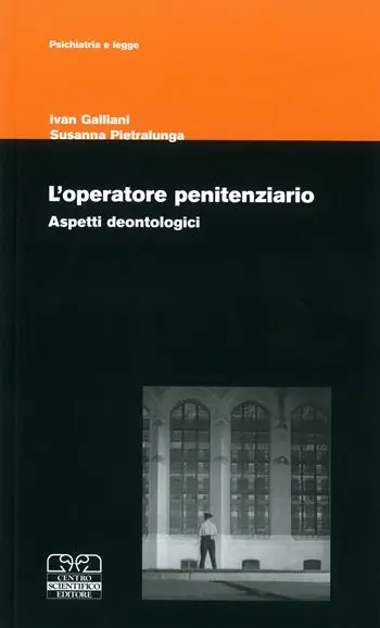 L‘ operatore penitenziario. Aspetti deontologici Prezzo Conveniente
