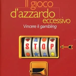 Il gioco d‘azzardo eccessivo Ultimissimo Modello