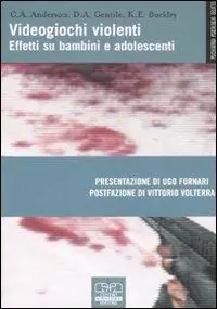 Super Prezzo Videogiochi violenti. Effetti su bambini e adolescenti