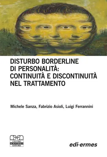 Disturbo borderline della personalità continuità e discontinuità nel trattamento Saldi