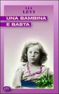 Compra Adesso Una bambina e basta