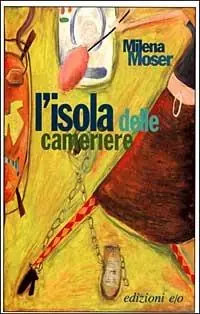 Prezzo Basso L‘ isola delle cameriere