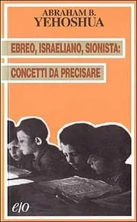Nuovo Arrivo Ebreo, israeliano, sionista concetti da precisare