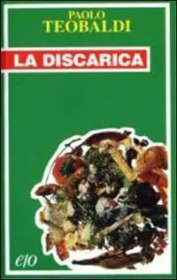 La discarica Super Prezzo