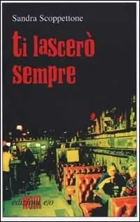 Ti lascerò sempre Offerta Del Giorno