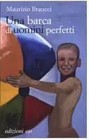 Prezzo Di Fabbrica Una barca di uomini perfetti
