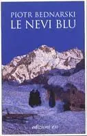 Le nevi blu Vendita Finale