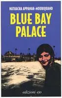 Sconto Blue Bay Palace