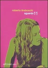 Sguardo 11 Non Perdere