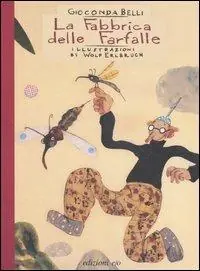 La fabbrica delle farfalle. Ediz. illustrata Reso Gratuito